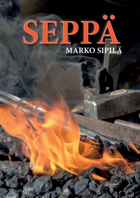 Seppä (e-bok) av Marko Sipilä