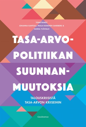 Tasa-arvopolitiikan suunnanmuutoksia (e-bok) av