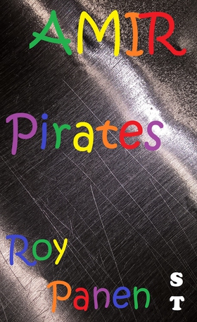 AMIR Pirates (short text) (e-bok) av Roy Panen
