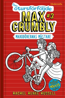 Den otursförföljde Max Crumbly #3: Marodörernas