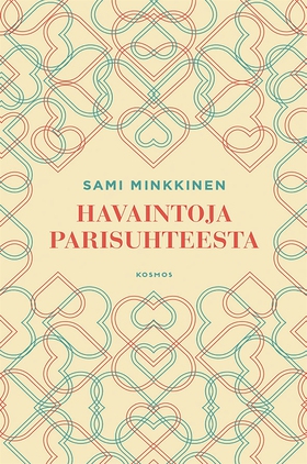 Havaintoja parisuhteesta (e-bok) av Sami Minkki