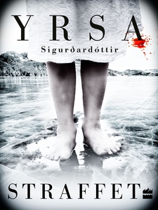 Straffet (e-bok) av Yrsa Sigurðardóttir