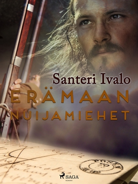 Erämaan nuijamiehet (e-bok) av Santeri Ivalo