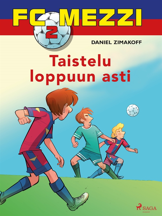 FC Mezzi 2 - Taistelu loppuun asti