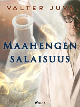 Maahengen salaisuus (e-bok) av Valter Juva