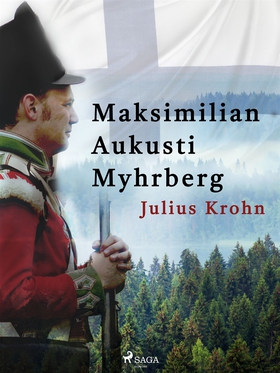 Maksimilian Aukusti Myhrberg (e-bok) av Julius 