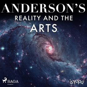 Anderson’s Reality and the Arts (ljudbok) av Al