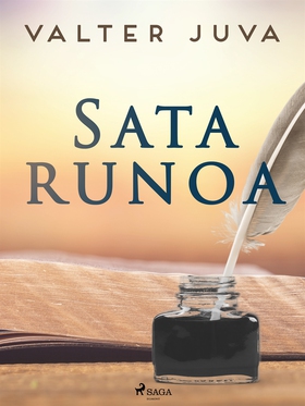 Sata runoa (e-bok) av Valter Juva