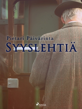 Syyslehtiä (e-bok) av Pietari Päivärinta