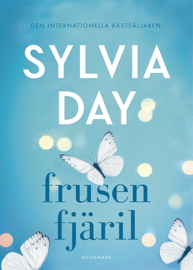 Frusen fjäril (e-bok) av Sylvia Day