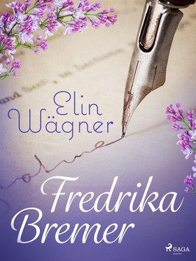 Fredrika Bremer (e-bok) av Elin Wägner