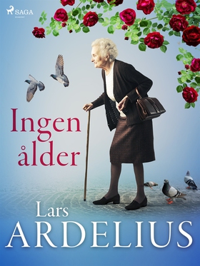 Ingen ålder (e-bok) av Lars Ardelius