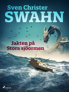 Jakten på Stora sjöormen (e-bok) av Sven Christ
