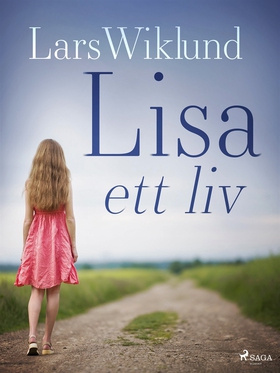 Lisa – ett liv (e-bok) av Lars Wiklund