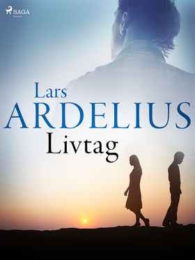 Livtag (e-bok) av Lars Ardelius