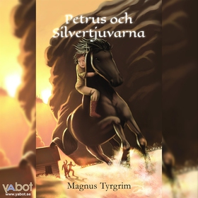 Petrus och silvertjuvarna (ljudbok) av Magnus T