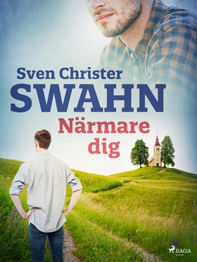 Närmare dig (e-bok) av Sven Christer Swahn