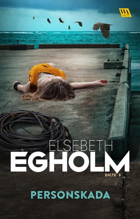 Personskada (e-bok) av Elsebeth Egholm