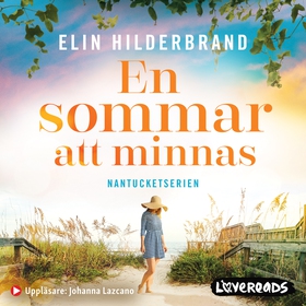 En sommar att minnas (ljudbok) av Elin Hilderbr