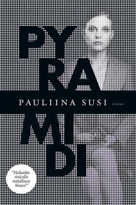 Pyramidi (e-bok) av Pauliina Susi, Irina Björkm
