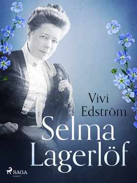 Selma Lagerlöf (e-bok) av Vivi Edström