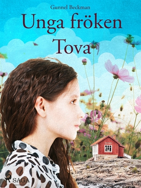 Unga fröken Tova (e-bok) av Gunnel Beckman