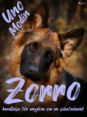 Zorro : berättelse för ungdom om en schäferhund