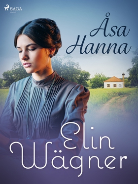 Åsa-Hanna (e-bok) av Elin Wägner