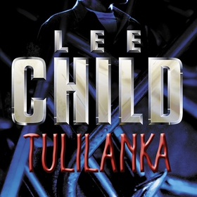 Tulilanka (ljudbok) av Lee Child