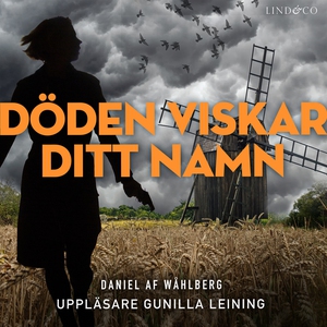 Döden viskar ditt namn (ljudbok) av Daniel af W