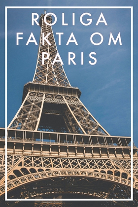 Roliga fakta om PARIS (Epub2) (e-bok) av Nicote