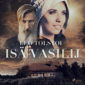 Isä Vasilij (ljudbok) av Leo Tolstoi