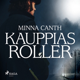 Kauppias Roller (ljudbok) av Minna Canth
