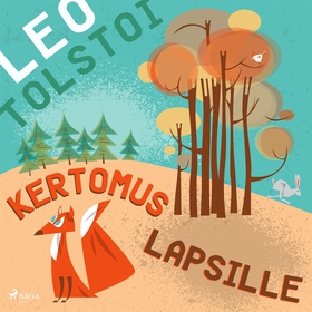 Kertomus lapsille (ljudbok) av Leo Tolstoi