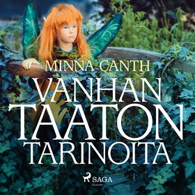 Vanhan taaton tarinoita (ljudbok) av Minna Cant