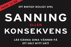 SANNING ELLER KONSEKVENS (Epub2) (e-bok) av Nic
