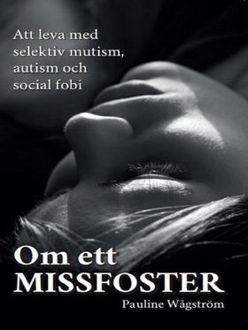 Om ett missfoster (e-bok) av Pauline Wågström