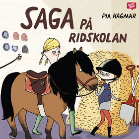 Saga på ridskolan (ljudbok) av Pia Hagmar