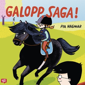 Galopp, Saga! (ljudbok) av Pia Hagmar