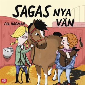 Sagas nya vän (ljudbok) av Pia Hagmar