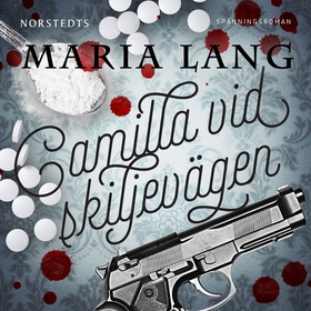 Camilla vid skiljevägen (ljudbok) av Maria Lang