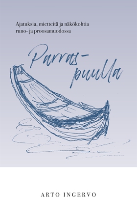 Parraspuulla (e-bok) av Arto Ingervo
