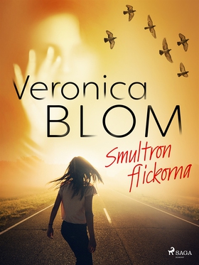 Smultronflickorna (e-bok) av Veronica Blom