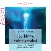 Herkkyys voimavaraksi