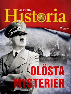 Olösta mysterier (e-bok) av Allt om Historia