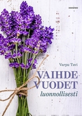 Vaihdevuodet luonnollisesti