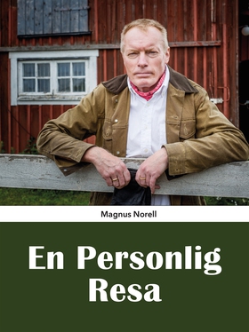 En personlig resa (e-bok) av Magnus Norell