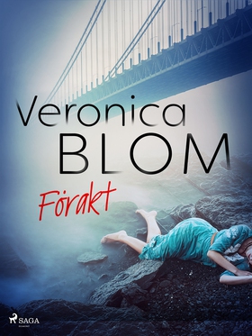 Förakt (e-bok) av Veronica Blom