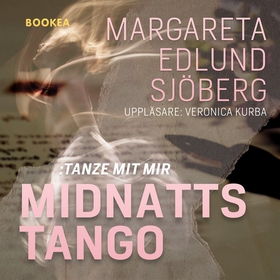 Midnattstango : tanze mit mir (ljudbok) av Marg