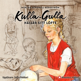 Kulla-Gulla håller sitt löfte (ljudbok) av Mart